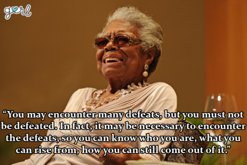 maya angelou quote on Tumblr