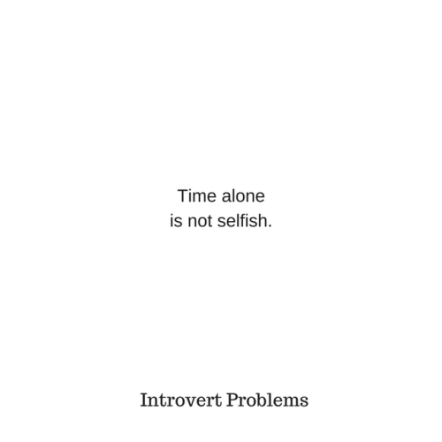 introvertunites:If you’re an introvert, follow us...