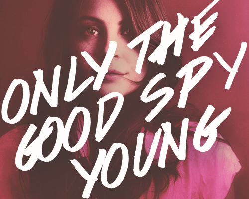 only the good spy young