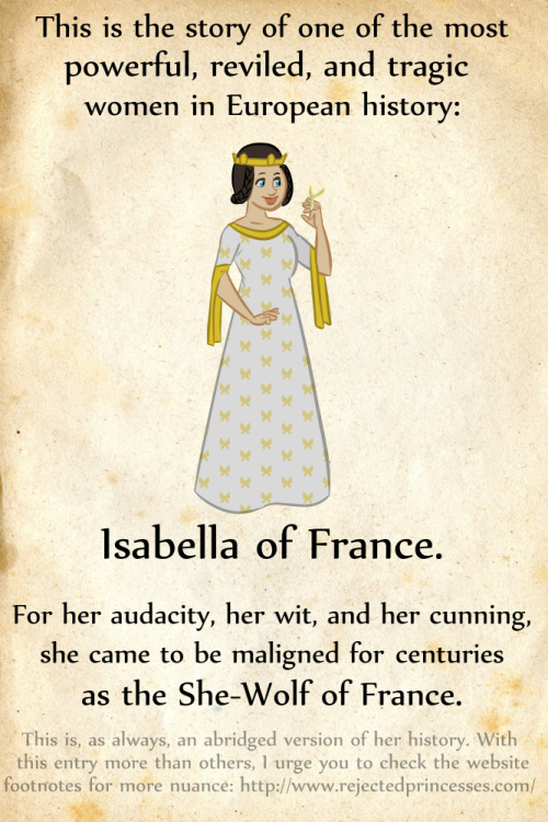 maryiofengland:rejectedprincesses:Isabella of France...