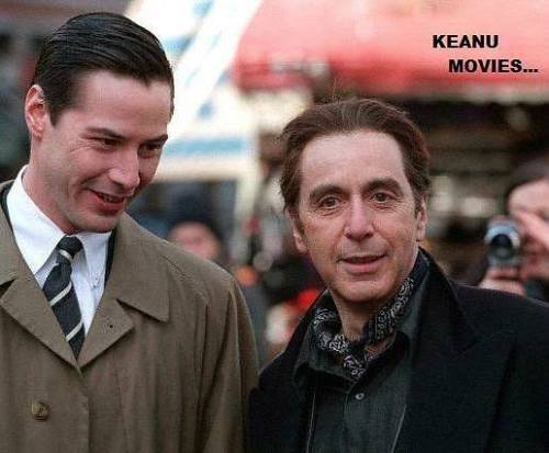 alpacinonumberone: Al Pacino and Keanu Reeves on... - Keanuquotes
