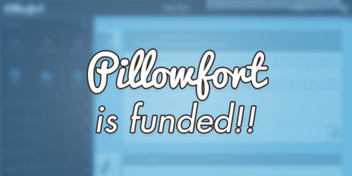 pillowfort-io:Pillowfort.io’s Kickstarter just reached its...