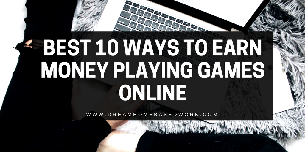 Play Games To Earn Money Online Idea Gallery - 