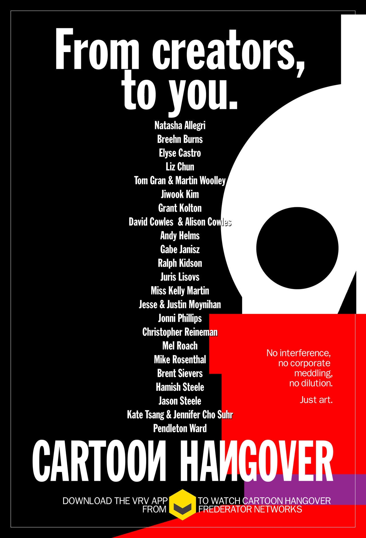 cartoonhangover: “Cartoon Hangover: From Creators to You. “No interference, no corporate meddling, no dilution.”…