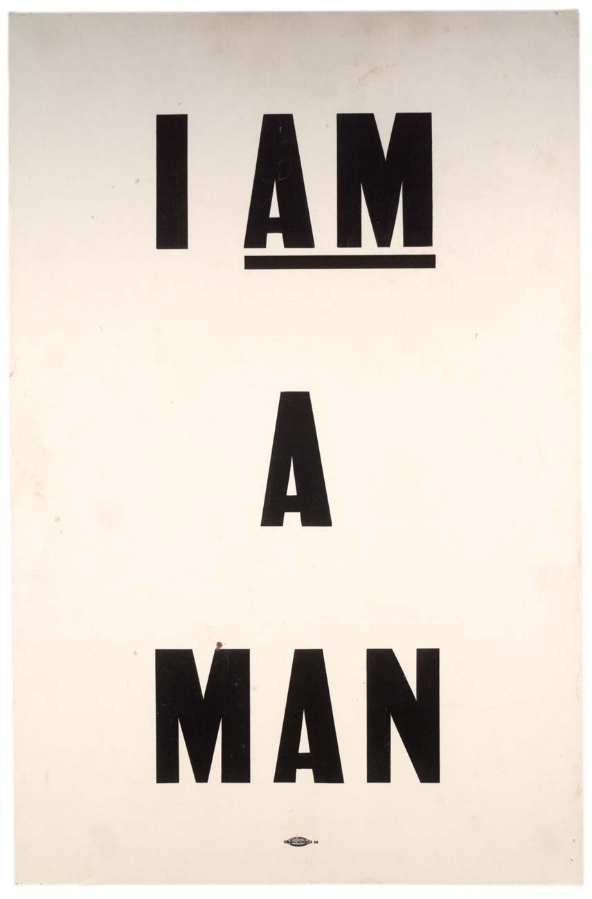 I AM A MAN