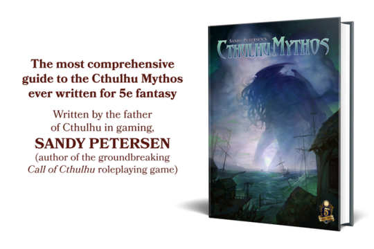 Sandy Petersen’s Cthulhu Mythos for 5e – Misty's Safe Haven