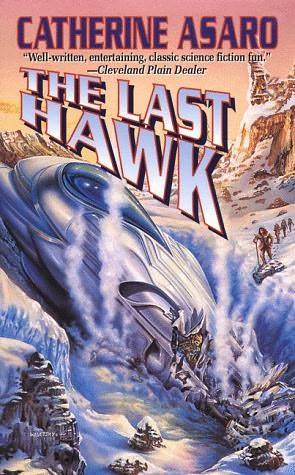 Cover of The Last Hawk with Kelric's Jag crashed into a snowy landscape