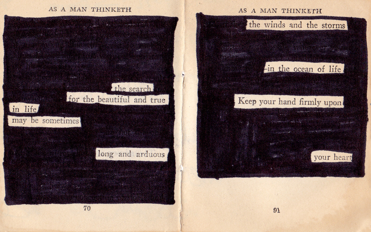 Tyler Knott Gregson — Final blackout poem from “As a Man Thinketh.”