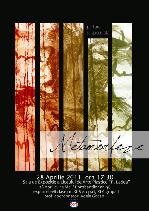 Metamorfoza - Expozitie, Liceul de Arte Plastice Romulus Ladea Cluj-Napoca, Romania