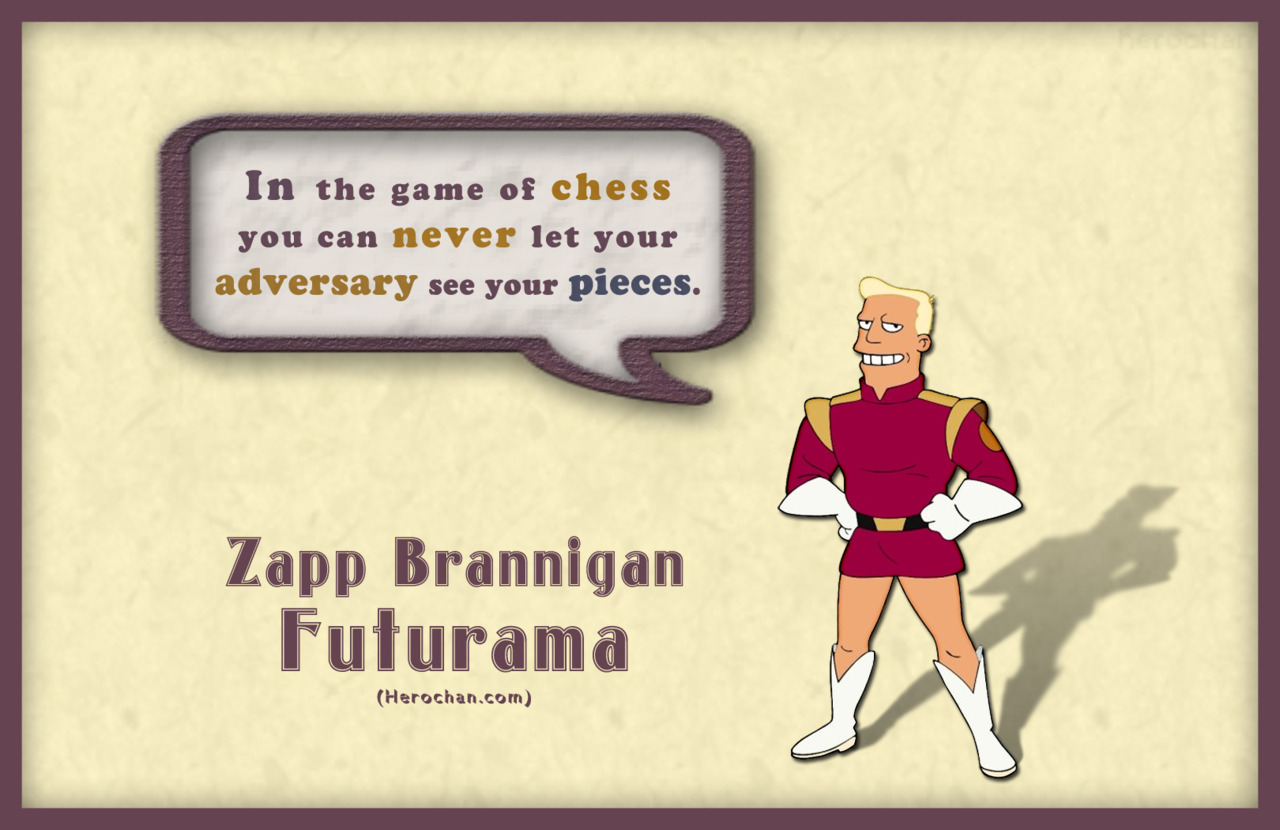 Herochan Hero Quotes Zapp Brannigan