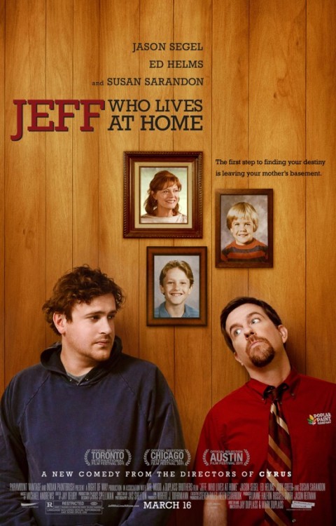 Poster: Jeff Who Lives at Home | /Film Written and directed by the Duplass Brothers, starring Jason Segel, Ed Helms, and Susan Sarandon. I’m starting to think Ed Helms puts “must wear short-sleeve button-down shirt and tie” in his contracts. 