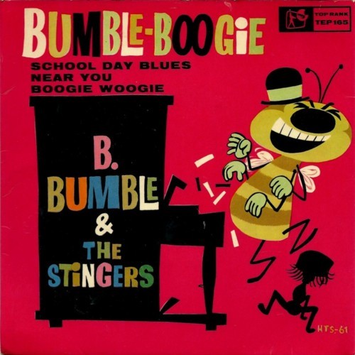 Duffer Entertainment — B. Bumble And The Stingers - Bumble Boogie