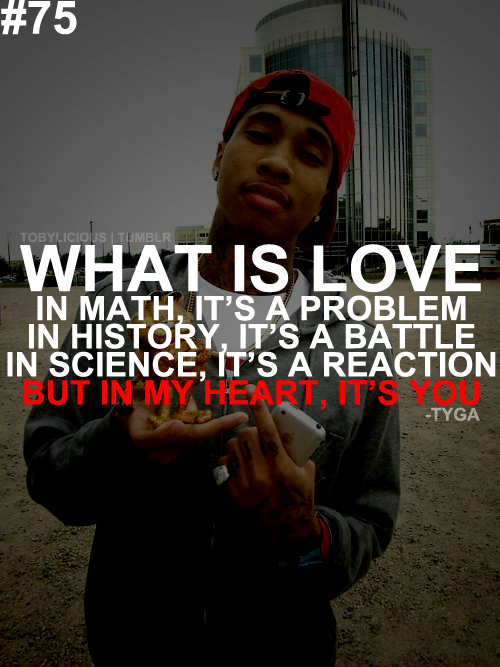 tyga quote on Tumblr