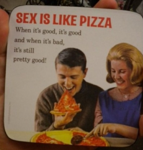 Sex Is Like Pizza Tumblr