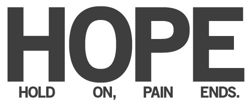 HOPE - Hold On Pain Ends | Inhabitude