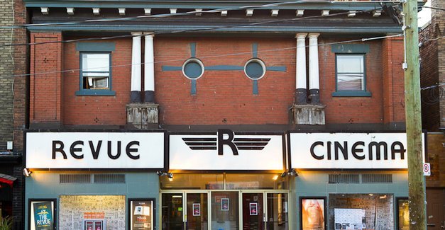 Why I Love Toronto Reason 239 The Revue Cinema So Why I Love Toronto