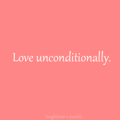 Unconditional Love Quotes For Him Tumblr Mendijonas Blogspot Com