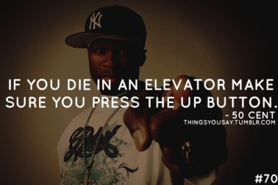 50 Cent Quotes Tumblr