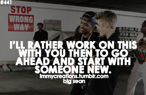 big sean quotes on Tumblr