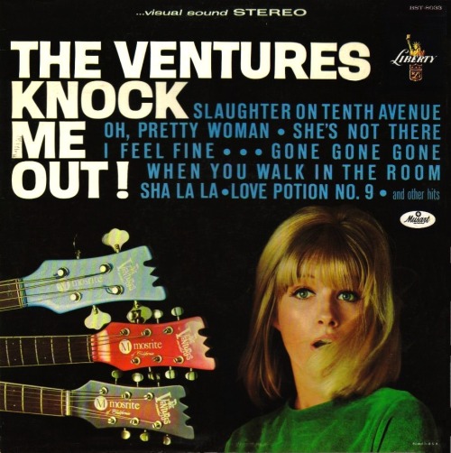 The Ventures Knock Me Out!One of my all-time favorite record...