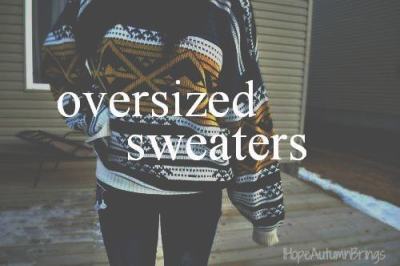 oversized sweaters