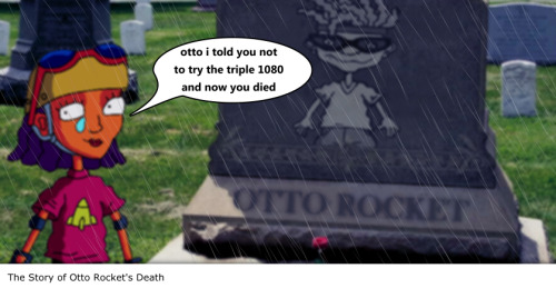 fanfictionimg:The Story of Otto Rocket’s Death