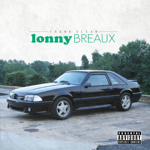 frank ocean lonny breaux mixtape