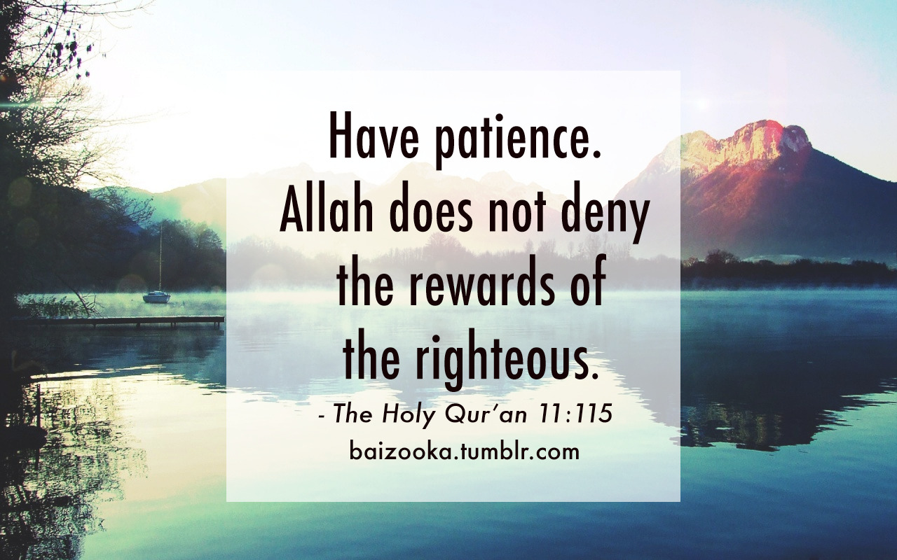 Have Patience Best Islamic Quotes Resource Online